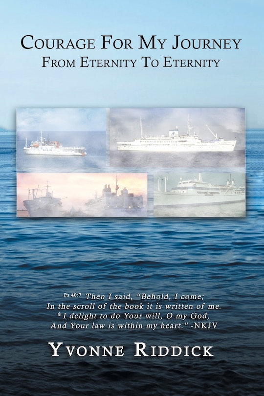 Front cover_Courage For My Journey From Eternity To Eternity