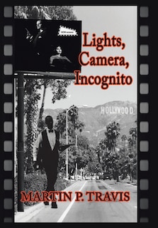 Front cover_Lights, Camera, Incognito