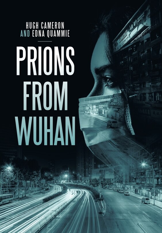 Front cover_Prions From Wuhan