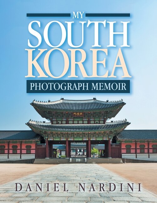 Couverture_My South Korea Photograph Memoir