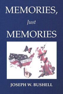 Front cover_Memories, Just Memories