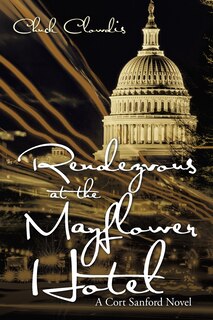 Front cover_Rendezvous At The Mayflower Hotel