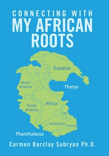 Front cover_Connecting With My African Roots