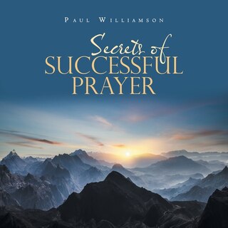Front cover_Secrets of Successful Prayer