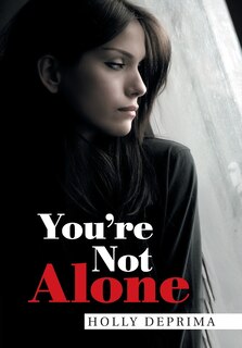 You're Not Alone