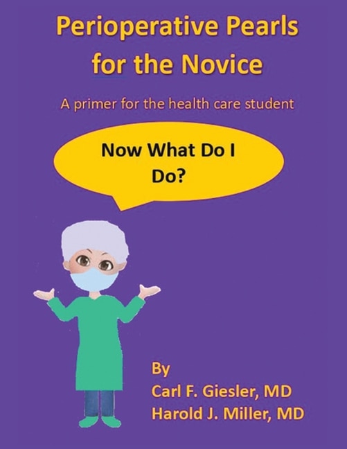 Front cover_Perioperative Pearls for the Novice
