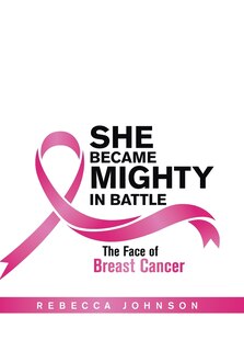 Front cover_She Became Mighty In Battle
