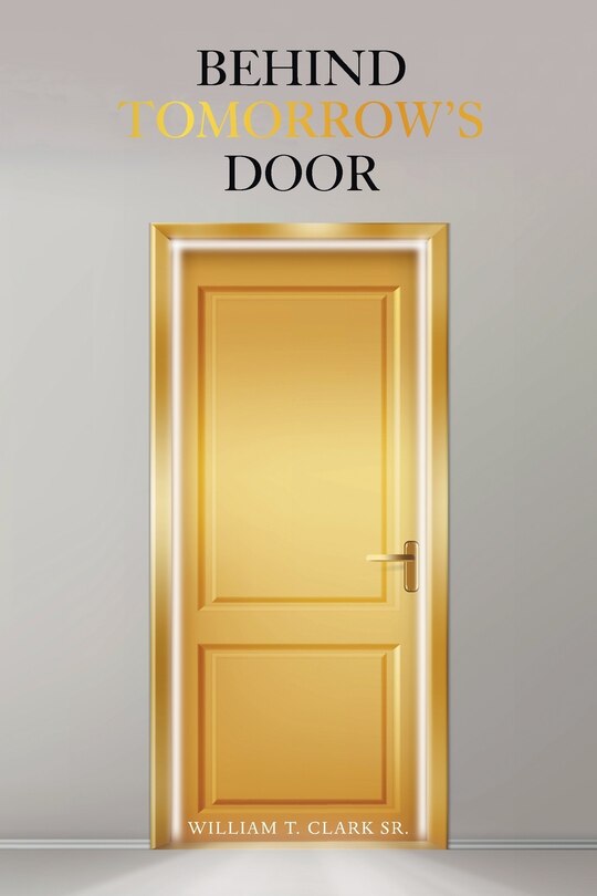 Front cover_Behind Tomorrow's Door