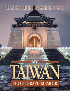 Front cover_My Taiwan Photograph Memoir