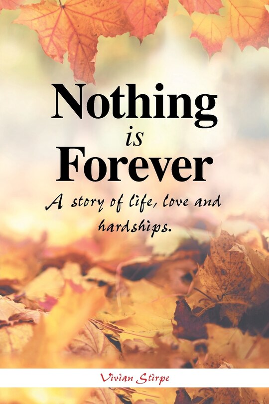 Front cover_Nothing Is Forever