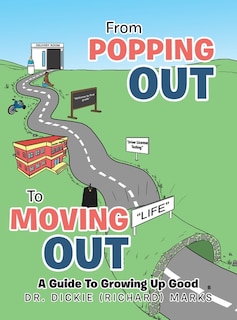 From Popping out to Moving out: a Guide to Growing up Good (Black)