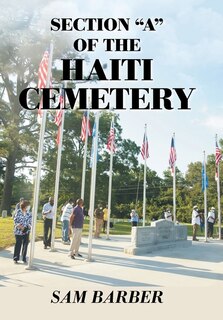 Front cover_Section A of the Haiti Cemetery