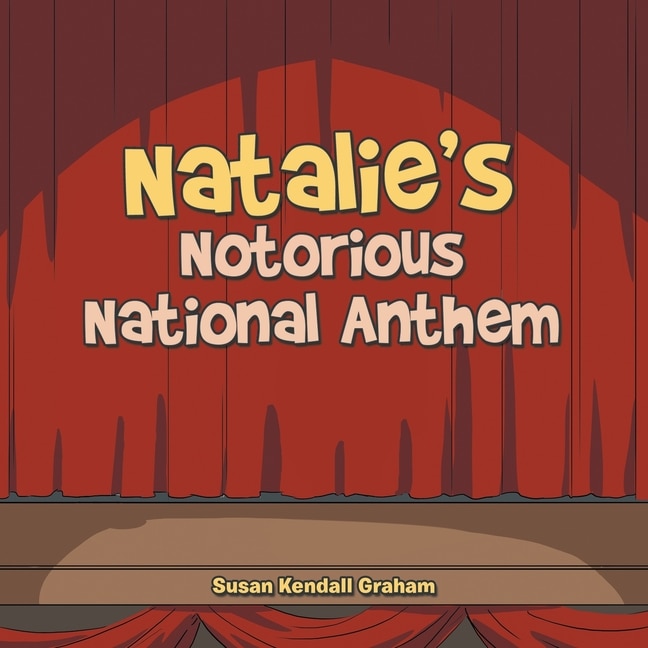 Front cover_Natalie's Notorious National Anthem
