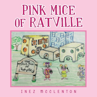 Front cover_Pink Mice of Ratville