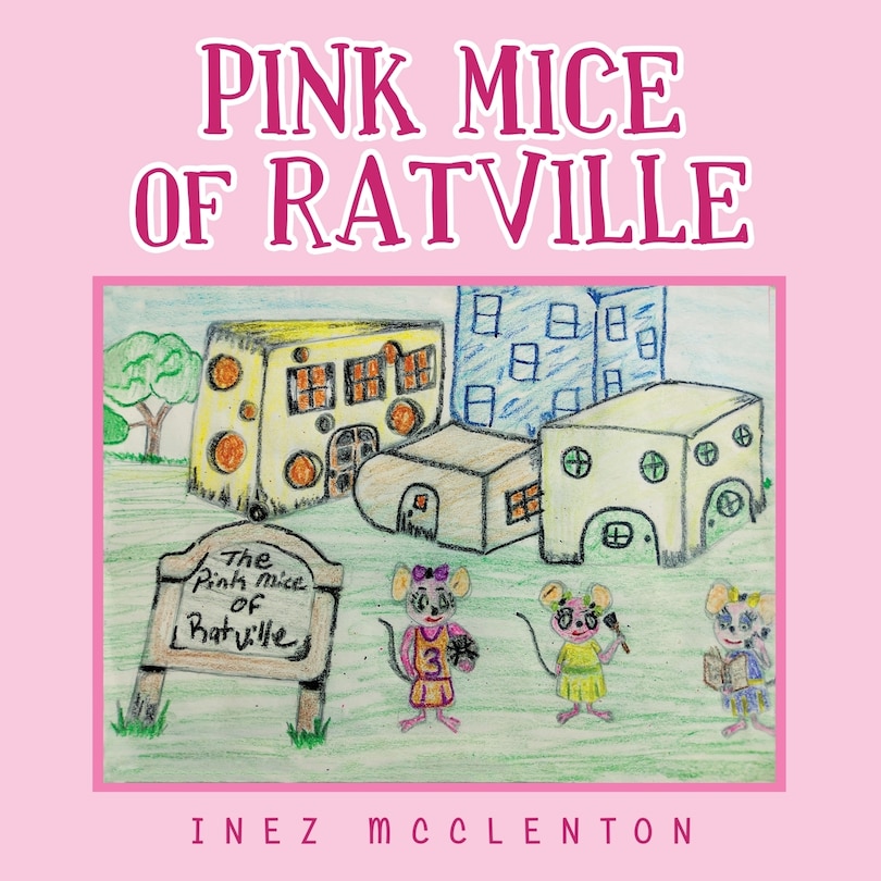 Front cover_Pink Mice of Ratville