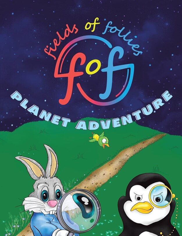 Fields Of Follies: Planet Adventure