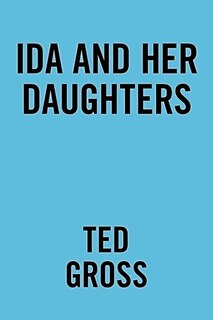 Front cover_Ida and Her Daughters