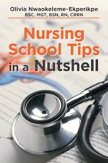 Couverture_Nursing School Tips In A Nutshell