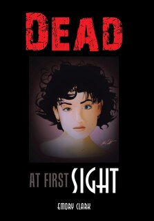 Front cover_Dead At First Sight
