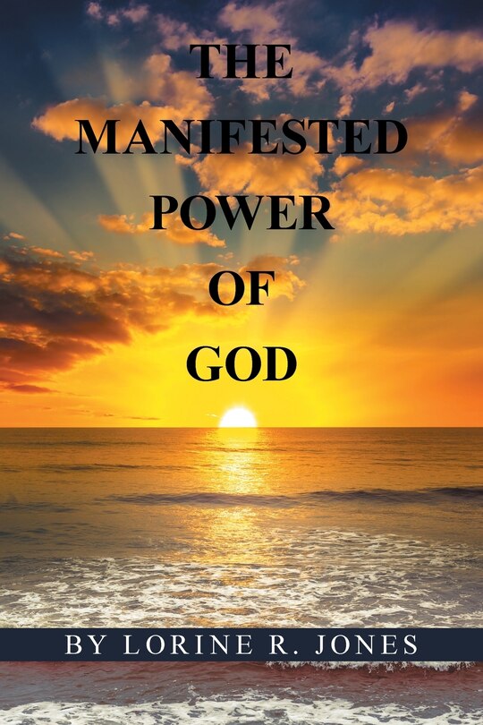 Front cover_The Manifested Power Of God
