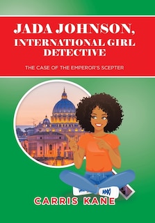 Front cover_Jada Johnson, International Girl Detective