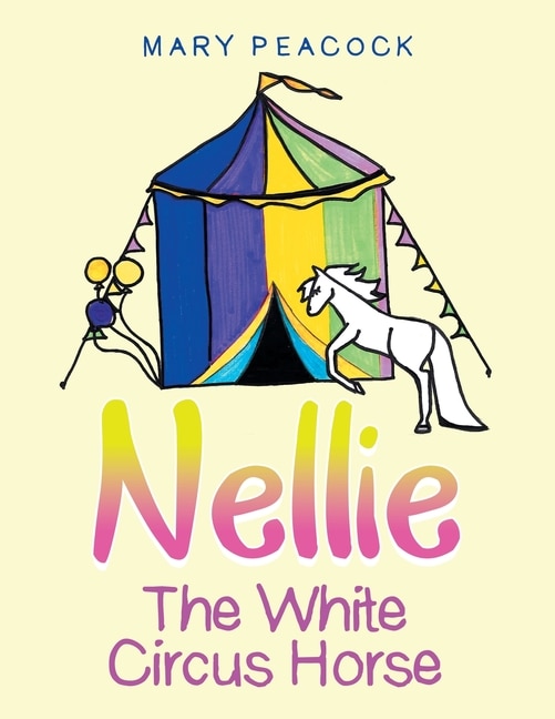 Nellie The White Circus Horse