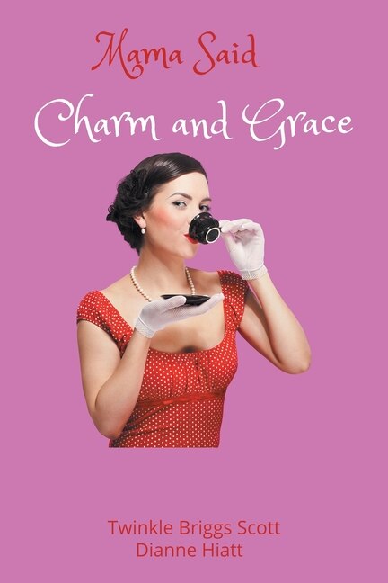 Couverture_Mama Said Charm and Grace