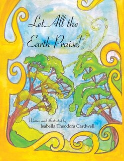Front cover_Let All The Earth Praise!
