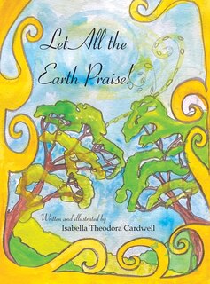 Front cover_Let All The Earth Praise!