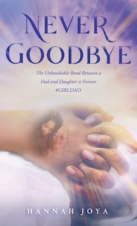 Front cover_Never Goodbye