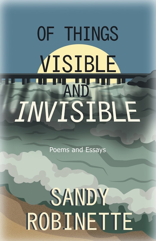 Couverture_Of Things Visible And Invisible