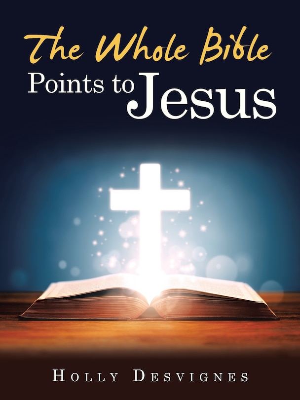 Front cover_The Whole Bible Points to Jesus