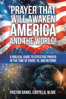 Front cover_Prayer That Will Awaken America and the World!
