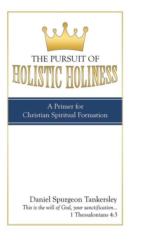 Front cover_The Pursuit of Holistic Holiness