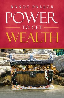 Front cover_Power to Get Wealth