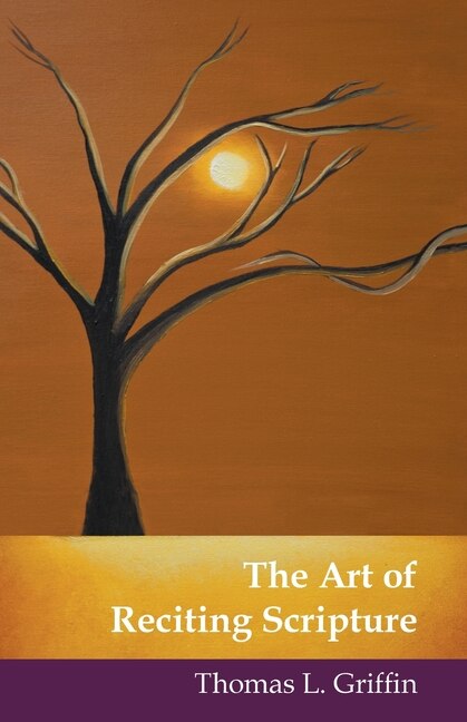 Front cover_The Art of Reciting Scripture