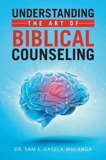 Couverture_Understanding the Art of Biblical Counseling