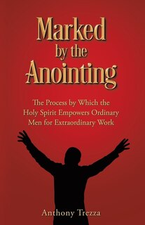 Front cover_Marked by the Anointing