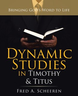 Front cover_Dynamic Studies In Timothy & Titus
