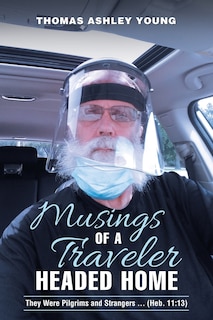 Front cover_Musings Of A Traveler Headed Home