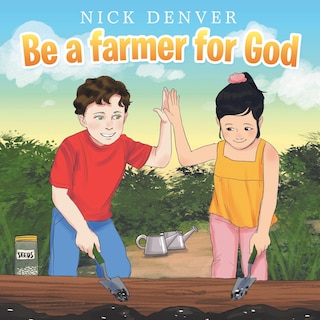 Couverture_Be A Farmer For God