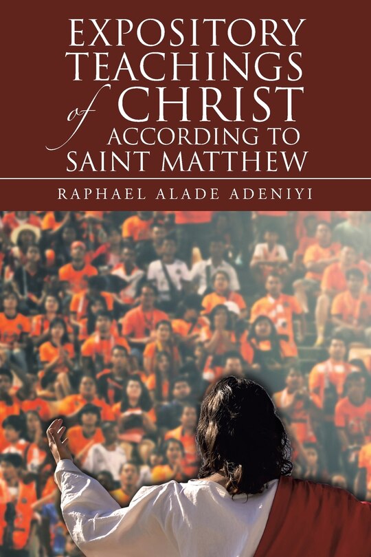 Front cover_Expository Teachings Of Christ According To Saint Matthew