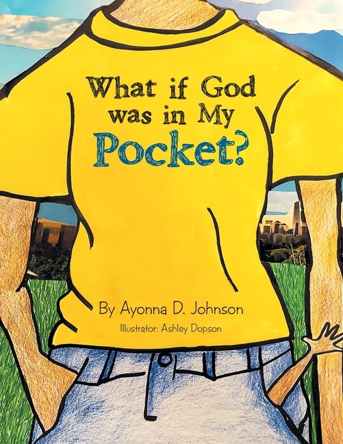 Front cover_What If God Was in My Pocket?