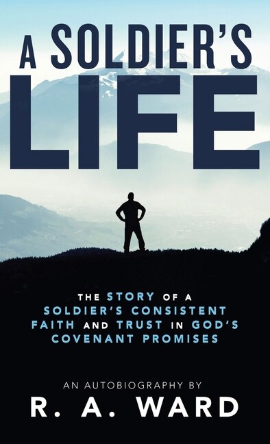 Front cover_A Soldier's Life