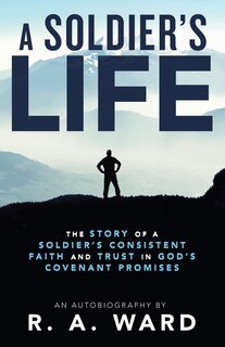 Front cover_A Soldier's Life
