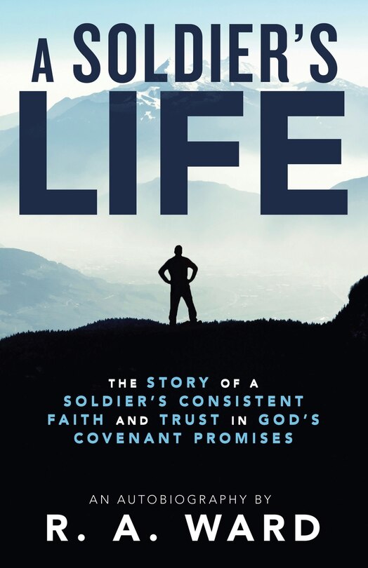 Front cover_A Soldier's Life