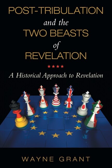 Couverture_Post-tribulation And The Two Beasts Of Revelation