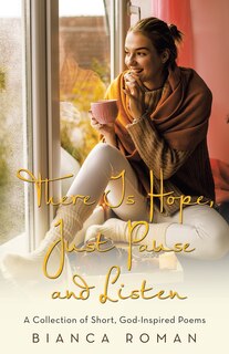 Couverture_There Is Hope, Just Pause And Listen