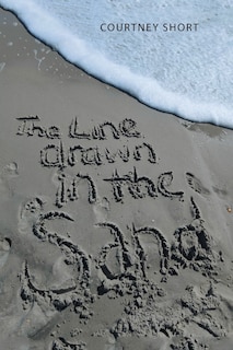 Front cover_The Line Drawn In The Sand...