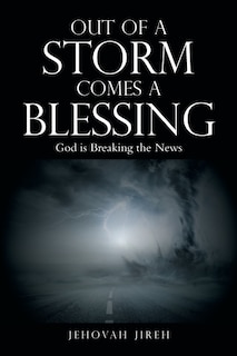 Couverture_Out Of A Storm Comes A Blessing